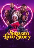 img A Soweto Love Story [HD] (2024) Streaming + Download
